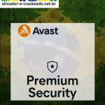 Avast Premium Security Crackeado Download Português PT-BR