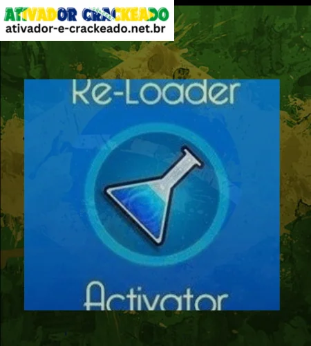 Re-Loader Activator Crackeado Download PT-BR